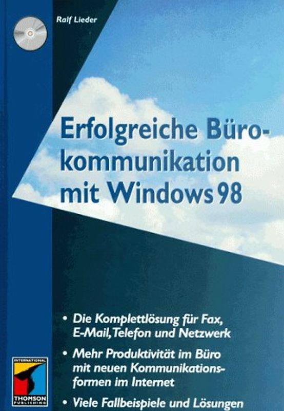 Erfolgreiche Bürokommunikation mit Windows 98
