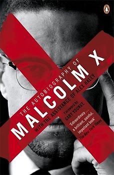 Autobiography of Malcolm X - X Malcolm