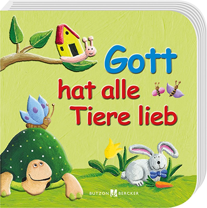 Gott hat alle Tiere lieb