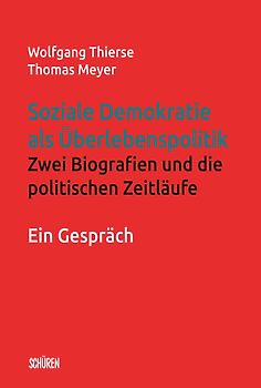 Soziale Demokratie als Überlebenspolitik