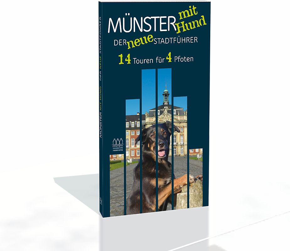 Münster mit Hund - Der neue Stadtführer