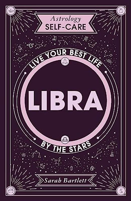 Astrology Self-Care: Libra