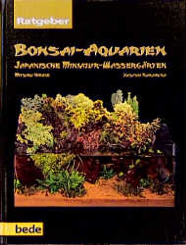 Ratgeber Bonsai-Aquarien