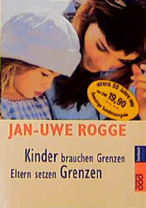 Kinder brauchen Grenzen / Eltern setzen Grenzen