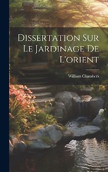 Dissertation Sur Le Jardinage De L'orient