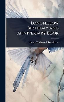 Longfellow Birthday And Anniversary Book