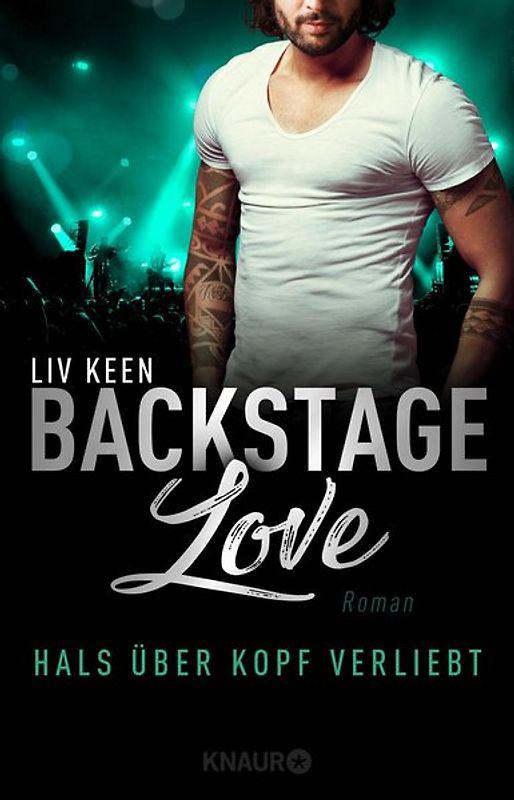 Backstage Love – Hals über Kopf verliebt
