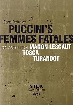 Puccini's Femmes Fatales - Gold Edition [3 DVDs]