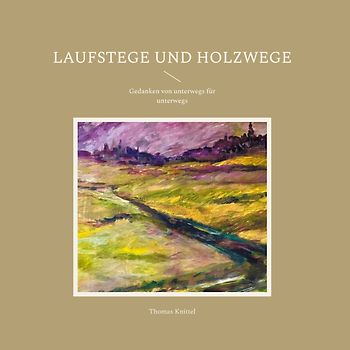 Laufstege und Holzwege