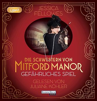 Die Schwestern von Mitford Manor – Gefährliches Spiel