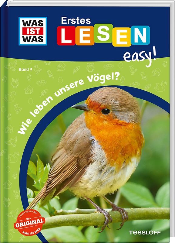 WAS IST WAS Erstes Lesen easy! Band 7. Wie leben unsere Vögel?