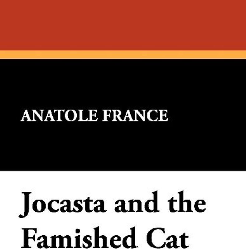 Jocasta and the Famished Cat