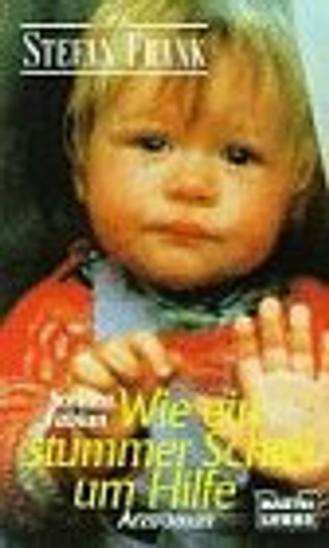 Wie ein stummer Schrei um Hilfe