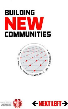 Next Left, vol. 5. Building New Communities