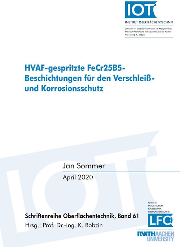 HVAF-gespritzte FeCr25B5-Beschichtungen für den Verschleiß- und Korrosionsschutz