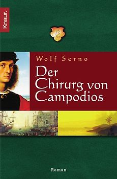 Der Chirurg von Campodios