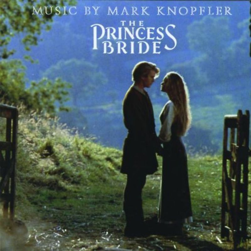 Mark Knopfler - Die Braut des Prinzen (The Princess Bride)