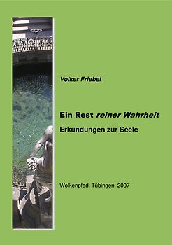 Ein Rest reiner Wahrheit
