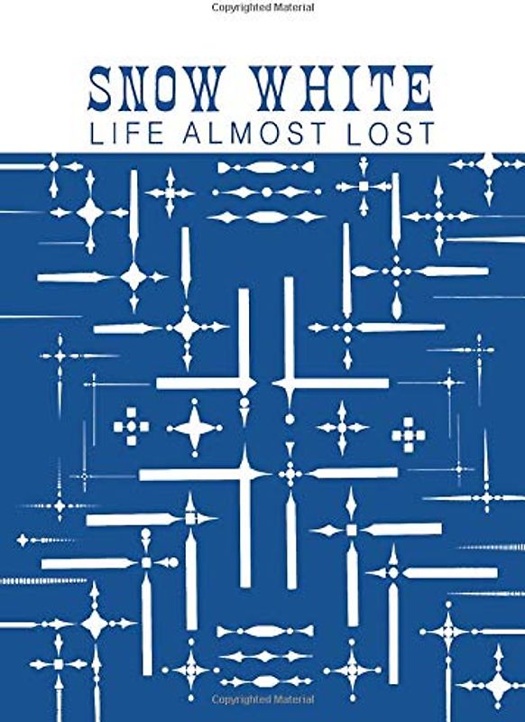 Snow White: Life Almost Lost