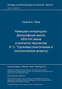 Nemeckaja literaturno-filosofskaja mysl' XVIII-XIX vekov v kontekste tvorčestva I. S. Turgeneva