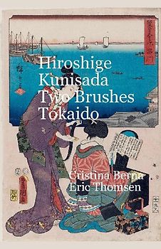 Hiroshige  Kunisada Two Brushes T¿kaid¿