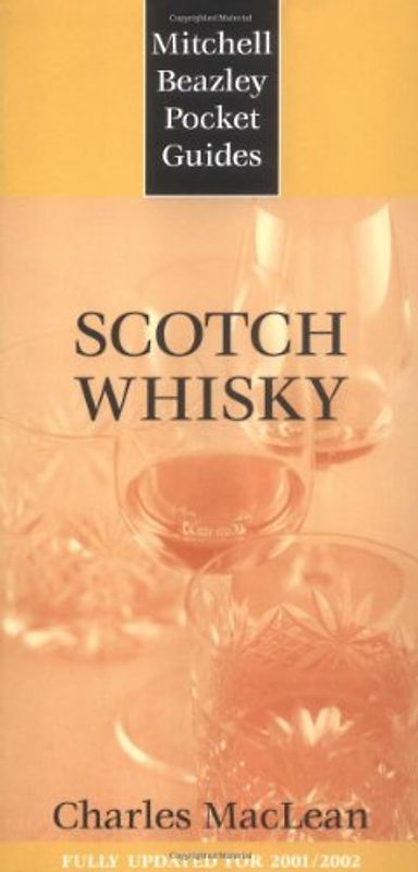 Mitchell Beazley Pocket Guide: Scotch Whisky: Fully Updated for 2001/2002