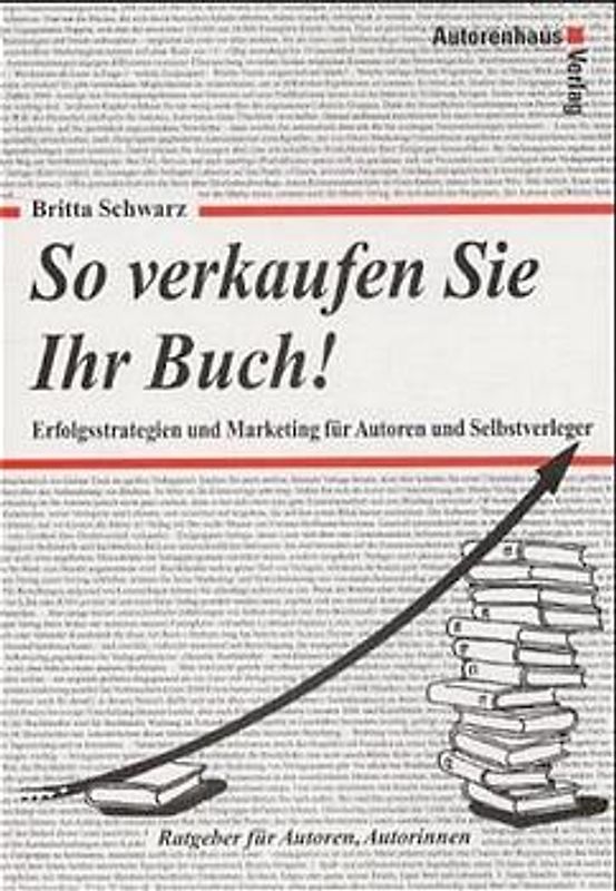 So verkaufen Sie Ihr Buch!