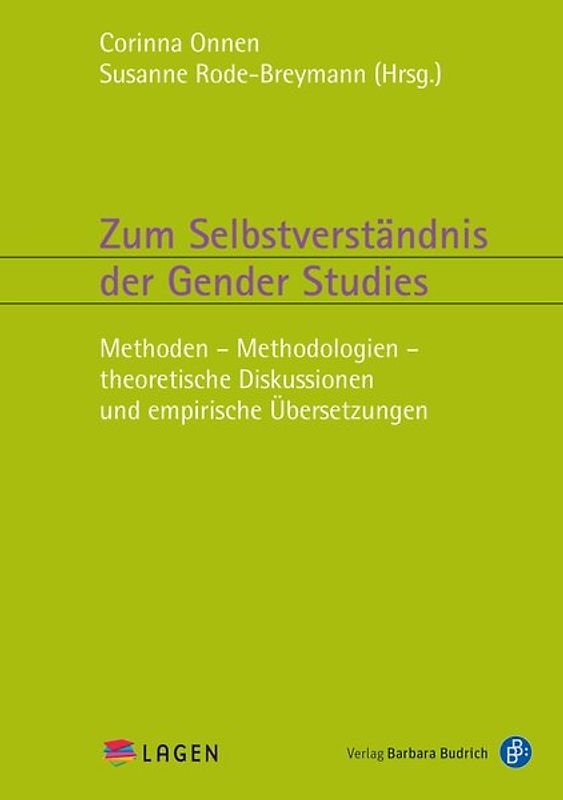 Zum Selbstverständnis der Gender Studies