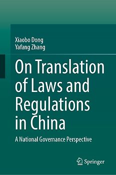 On Translation of Laws and Regulations in China