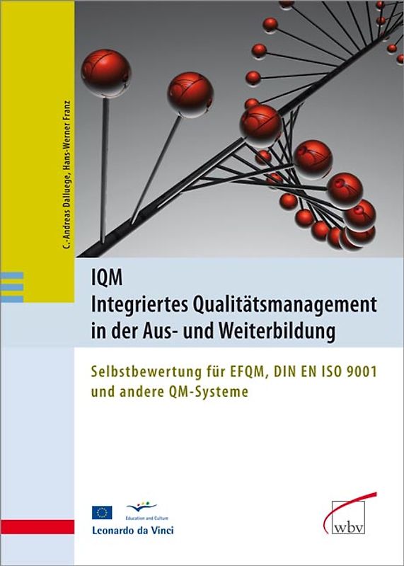 IQM - Integriertes Qualitätsmanagement in der Aus- und Weiterbildung