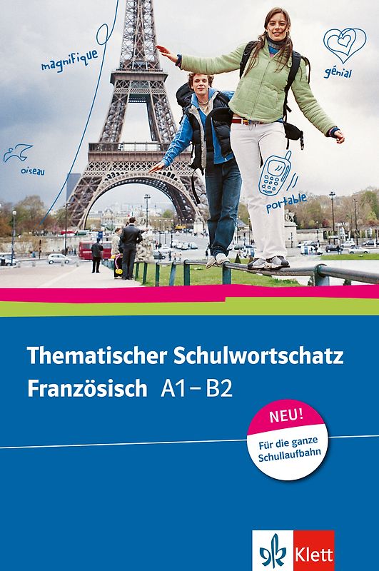 Thematischer Schulwortschatz Französisch A1 – B2