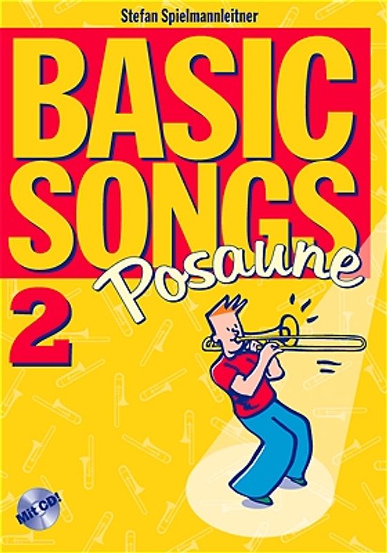 Basic Songs 2 / Basic Songs 2 Posaune in C