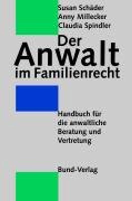 Der Anwalt im Familienrecht