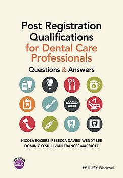 Post Registration Qualifications for Dental Care Professionals