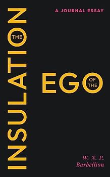 The Insulation of the Ego