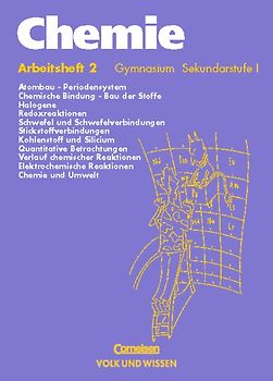 Chemie: Stoffe - Reaktionen - Umwelt - Gymnasium Östliche Bundesländer und Berlin / 7.-10. Schuljahr - Arbeitsheft 2