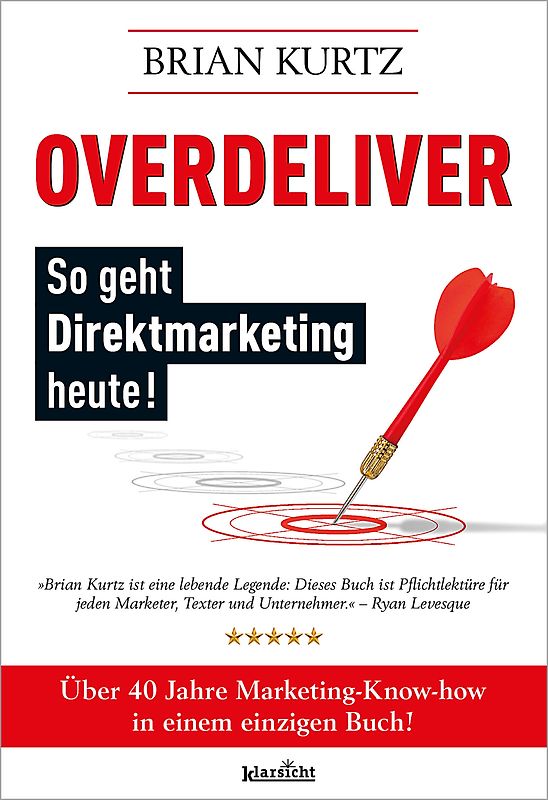 Overdeliver: So geht Direktmarketing heute!