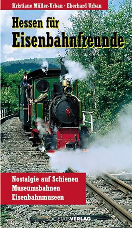 Hessen für Eisenbahnfreunde