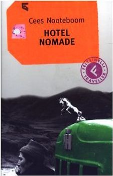 Hotel nomade (Feltrinelli Traveller)