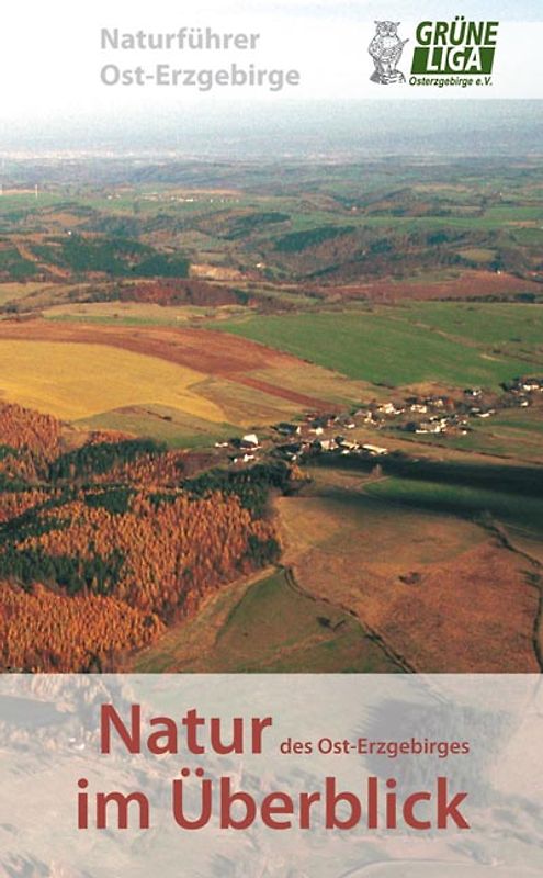 Natur des Ost-Erzgebirges im Überblick