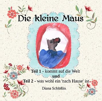 Die kleine Maus I und II