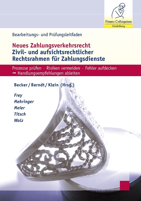 Bearbeitungs- und Prüfungsleitfaden: Neues Zahlungsverkehrsrecht