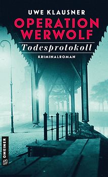 Operation Werwolf - Todesprotokoll