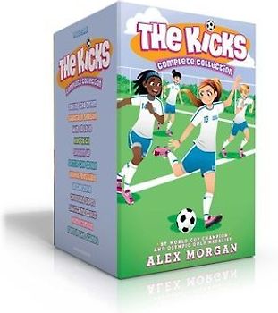 The Kicks Complete Collection (Boxed Set): Saving the Team; Sabotage Season; Win or Lose; Hat Trick; Shaken Up; Settle the Score; Under Pressure; In t
