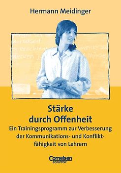Praxisbuch - Lernkompetenz: Geschichte, Geografie, Politik, Religion / 5.-10. Schuljahr - Stärke durch Offenheit