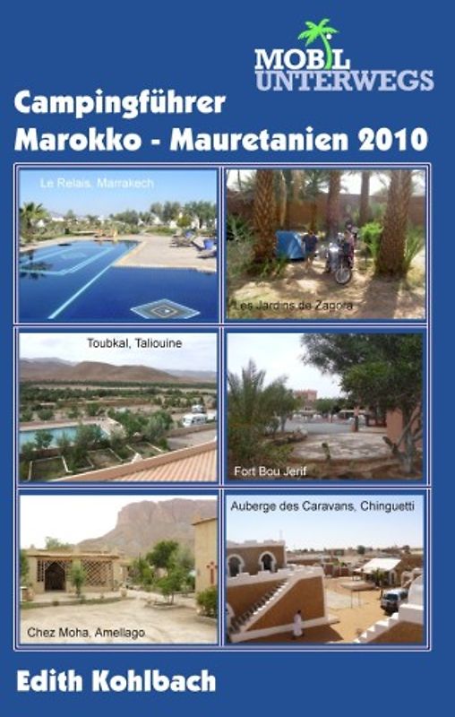 Campingführer Marokko-Mauretanien 2010