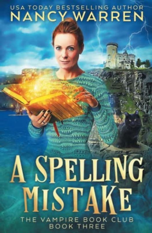 A Spelling Mistake: A Paranormal Women's Fiction Cozy Mystery (Vampire Book Club, Band 3)