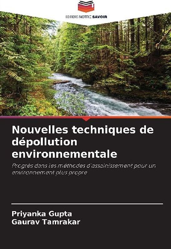 Nouvelles techniques de dépollution environnementale