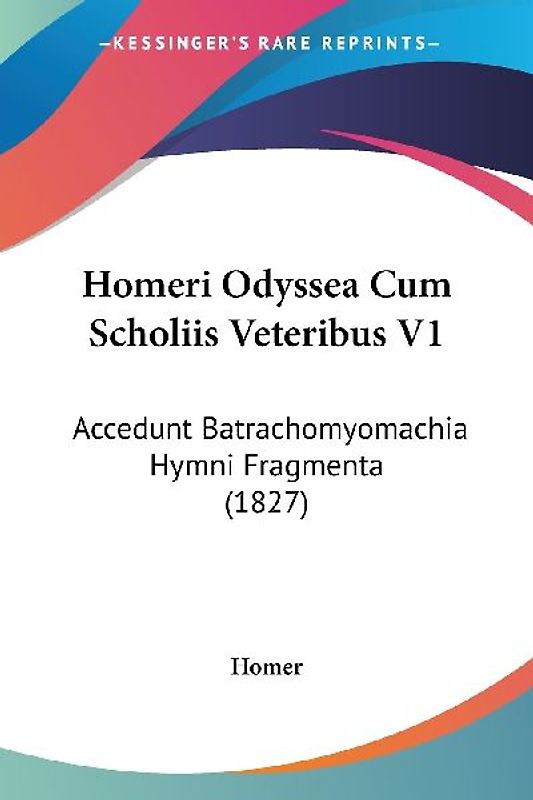 Homeri Odyssea Cum Scholiis Veteribus V1