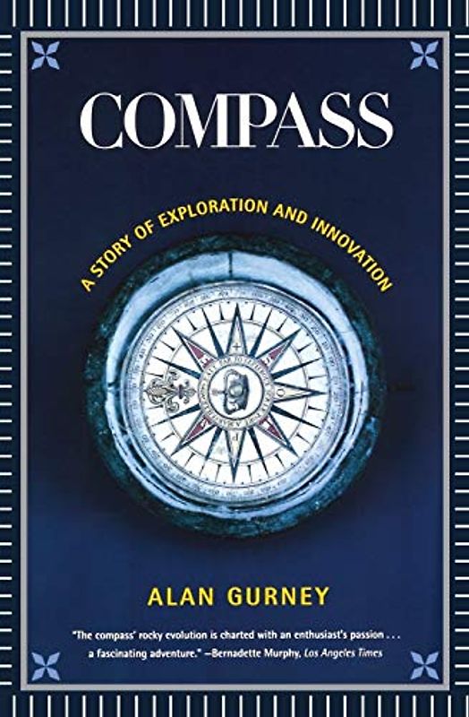 Compass: A Story of Exploration and Innovation (Revised)